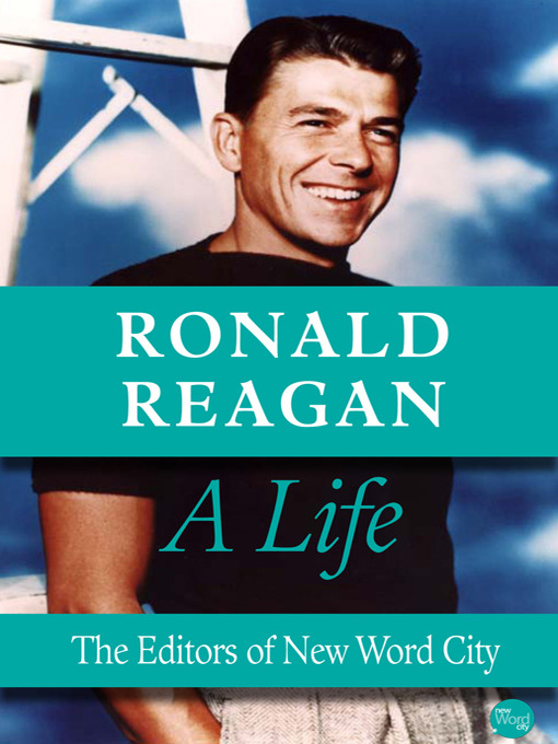 Title details for Ronald Reagan by The Editors of New Word City - Available